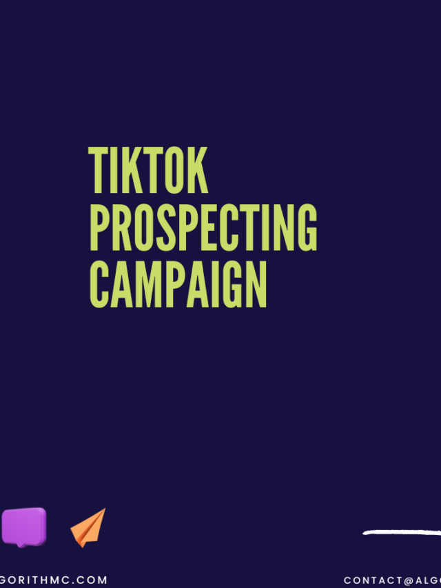 TikTok prospecting campaign